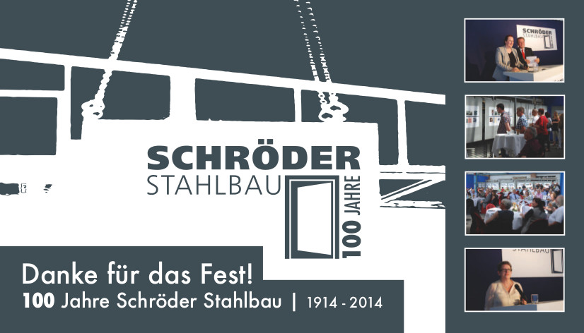 100 Jahre Schroeder Stahlbau - Danke 1